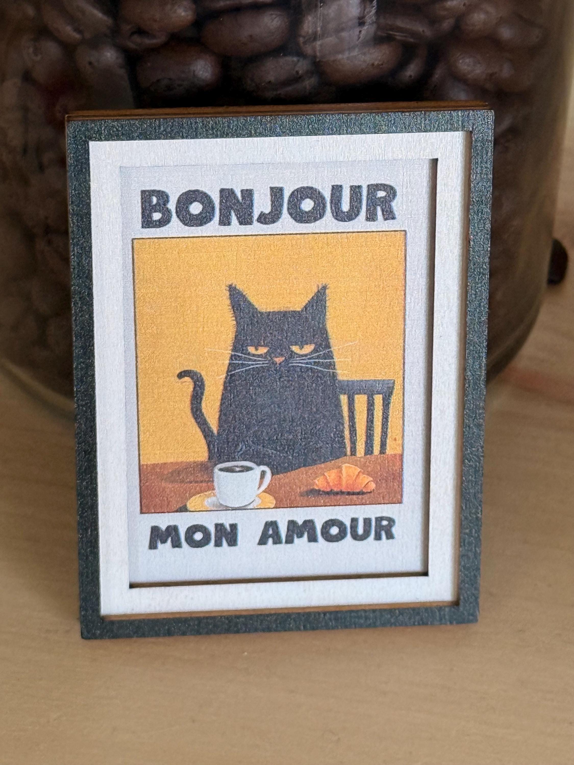 Decorative cat art Bonjour Mon Amour coffee- framed  magnets